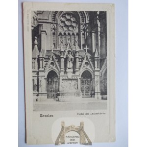 Wrocław, Breslau, kościół Lutra, portal, ok. 1900