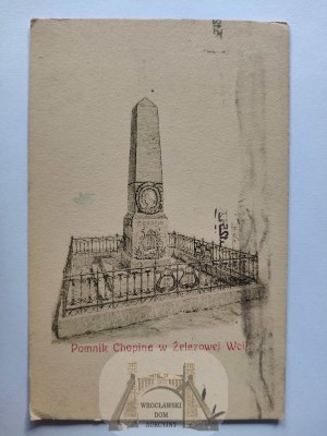 Zelazowa Wola, Chopin monument ca. 1910