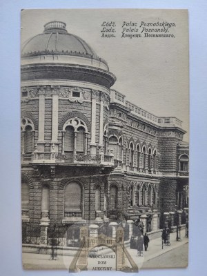 Lodz, Poznański Palace 1917