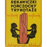 Reklama Rękawiczki, pończochy, trykotaże