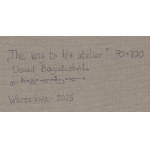 David Bagalishvili (ur. 1963, Gruzja), Droga do pracowni, 2025