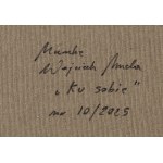 Wojciech Muda / Munke (ur. 1981), Ku sobie, 2025