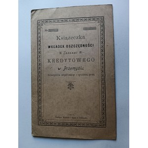 KSIĄŻECZKA WŁADEK OSZCZĘDNOŚCI ZAKŁADU KREDYTOWEGO PRZEMYŚL 1907 R