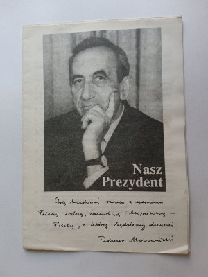 ELECTION PROGRAM PRESIDENT TADEUSZ MAZOWIECKI, TUROWICZ, SKUBISZEWSKI, KUROŃ, FRASYNIUK, SZCZEPKOWSKA, LECH JANERKA