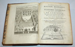LIGER Louis, La nouvelle maison rustique, ou Economie generale de tous les biens de campagne:: la maniere de les entretenir & de les multiplier; ...