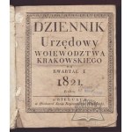 Official Gazette of the Cracow Province for the quarter of I. 1821.