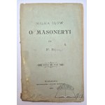 EGER Felix, A few words on Freemasonry.