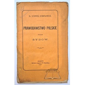 GUMPLOWICZ Ludwik, Polish legislation with regard to the Jews.