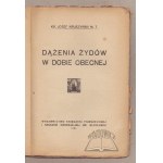 KRUSZYŃSKI Jozef, The aspirations of the Jews in the present day.