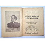 KRUSZYŃSKI Jozef, Why do I act against the Jews?