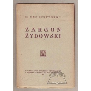 KRUSZYÑSKI Jozef, Jewish Jargon.