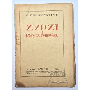 KRYSZYŃSKI Joseph, Jews and the Jewish Question.