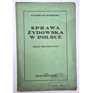 KUTRZEBA Stanislaw, Případ Židů v Polsku.