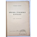 KUTRZEBA Stanislaw, Případ Židů v Polsku.