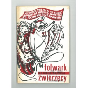 ORWELL George, Folwark zwierzęcy.