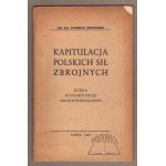 PSTROKOŃSKI Stanisław, Kapitulacja Polskich Sił Zbrojnych.