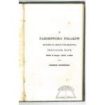 BRODZIŃSKI Kazimierz, A message to the brothers of exile and a speech on the nationality of the Poles.