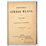 ŁOZIŃSKI Władysław, Historja siwego włosa.