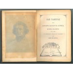 MICKIEWICZ Adam, Pan Tadeusz czyli ostatni zajazd na Litwie.