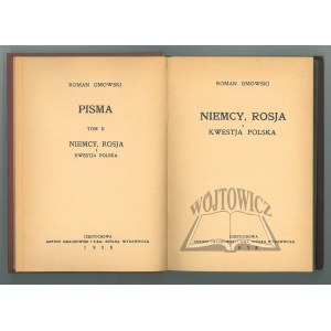 DMOWSKI Roman, Deutschland, Russland und die polnische Frage.
