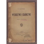 DMOWSKI Roman, Education and Settlement.