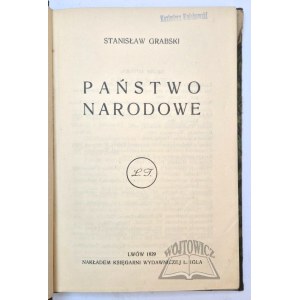 GRABSKI Stanisław, Państwo Narodowe.