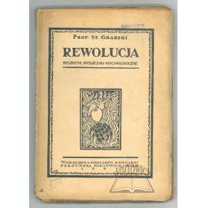 GRABSKI Stanisław, Révolution.