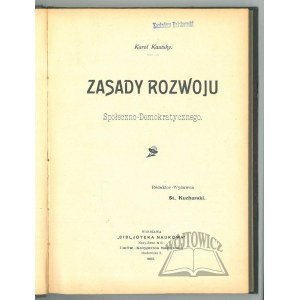 KAUTSKY Karol, Principes du développement socio-démocratique.