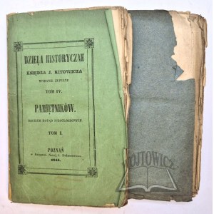 KITOWICZ Jędrzej, Pamiętniki Ks. J. Kitowicza do panowania Stanisława Poniatowskiego z manuskryptu dotychczas nieogłoszonego drukiem.