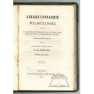 GÖHLING K. Dr., Lekarz i poradnik włościański,