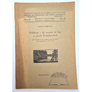 KOBENDZA Roman, Goloborza and their relation to the forest in the Swietokrzyskie Mountains.