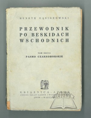 GĄSIOROWSKI Henryk, Przewodnik po Beskidach Wschodnich.