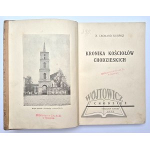 KURPISZ Leonard, Chronicle of the Churches of Chodzież.