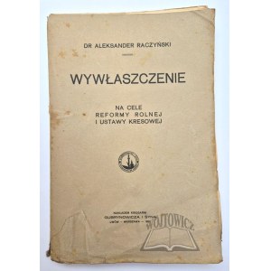 RACZYŃSKI Alexander, Expropriation for the purposes of land reform and the Borderlands Act.
