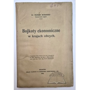 RYBARSKI Roman Dr., Economic boycotts in foreign countries.