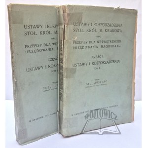 STATUTES &amp; REGULATIONS Stoł. Król. M. Krakow and regulations for the internal administration of the magistrate.