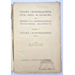 STATUTES &amp; REGULATIONS Stoł. Król. M. Krakow and regulations for the internal administration of the magistrate.