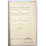 STATUTI E REGOLAMENTI Stoł. Król. M. Cracovia e regolamenti per l'amministrazione interna del magistrato.