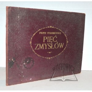 STACHIEWICZ Piotr, Les cinq sens.