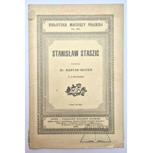 REITER Maryan, Stanislaw Staszic.