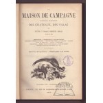 LA MAISON de campagne.