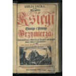 (GDANSK BIBLE). Biblia Sacra, that is, all the books of the Old and New Covenant from the Jewish and Greek languages into Polish diligently and faithfully translated,