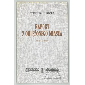 HERBERT Zbigniew, Report from the Besieged City and Other Poems.