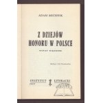 MICHNIK Adam, Z dziejów honoru w Polsce.