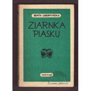 OBERTYŃSKA Beata, Zrnká piesku. Príbehy a novely.