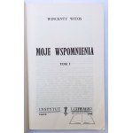 WITOS Wincenty, Moje wspomnienia.