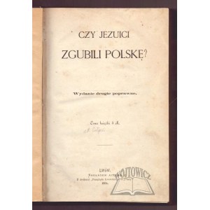 ZAŁĘSKI Stanisław, Have the Jesuits lost Poland?