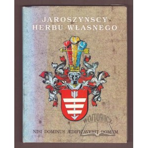Count Karol Orłowski, of the Jaroszyński family (with their own coat of arms).