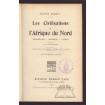 PIQUET Victor, Les Civilisations de lAfrique du Nord. Berberes - Arabes - Turcs.