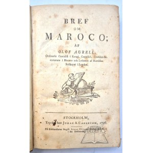 AGRELL Olof, Bref om Maroco. (Etnografia e cultura del Marocco).